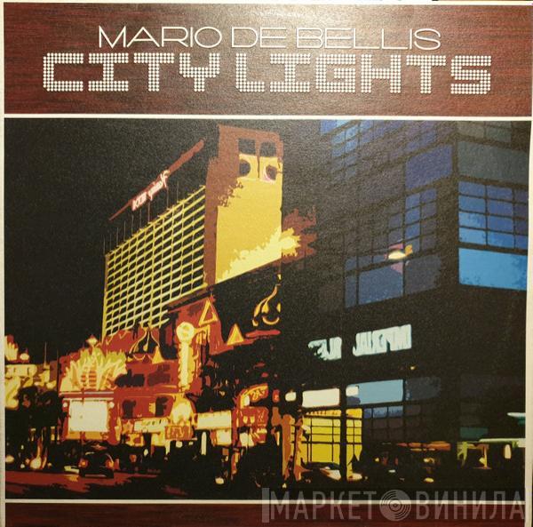 Mario De Bellis - City Lights