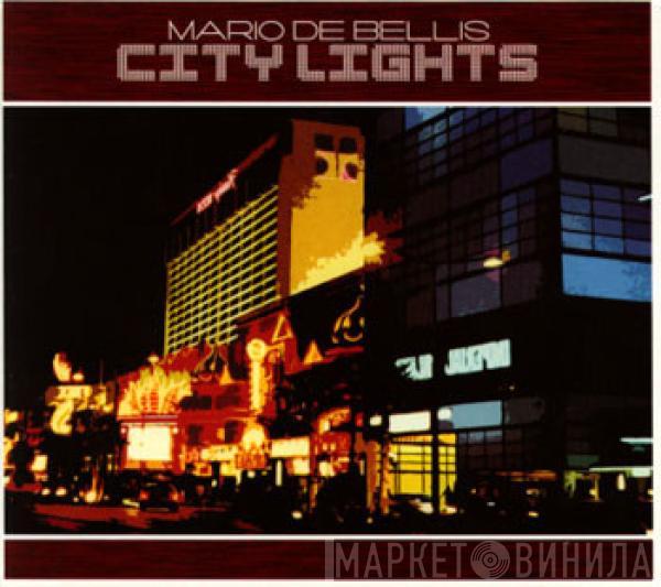  Mario De Bellis  - City Lights