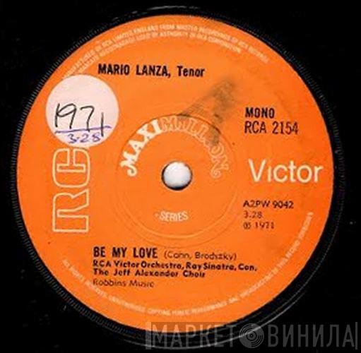 Mario Lanza - Be My Love