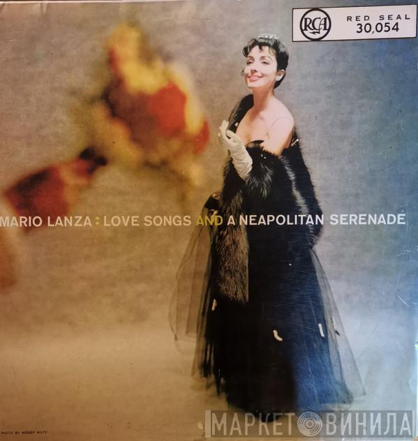 Mario Lanza - Love Songs & A Neapolitan Serenade