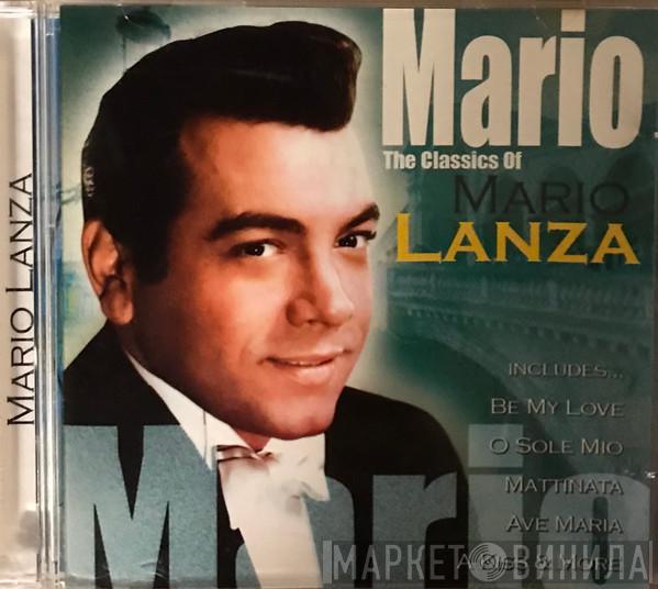 Mario Lanza - Mario The Classics Of Mario Lanza