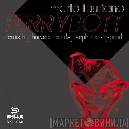  Mario Lauriano  - Ferrybott