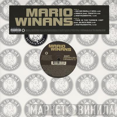  Mario Winans  - Never Really Was / This Is The Thanks I Get