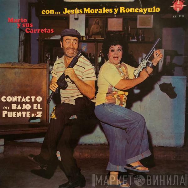 Mario Y Sus Carretas - Contacto En Bajo El Puente No. 2