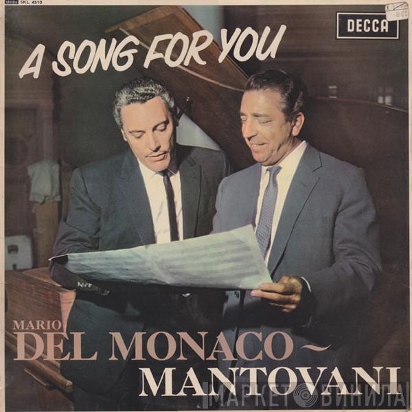 Mario del Monaco, Mantovani And His Orchestra - A Song For You
