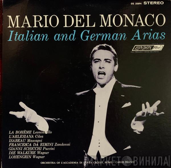 , Mario del Monaco , Orchestra dell'Accademia Nazionale di Santa Cecilia  Carlo Franci  - Italian & German Arias