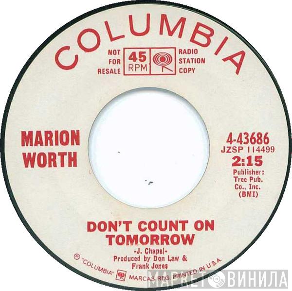  Marion Worth  - Don't Count On Tomorrow / Overtime