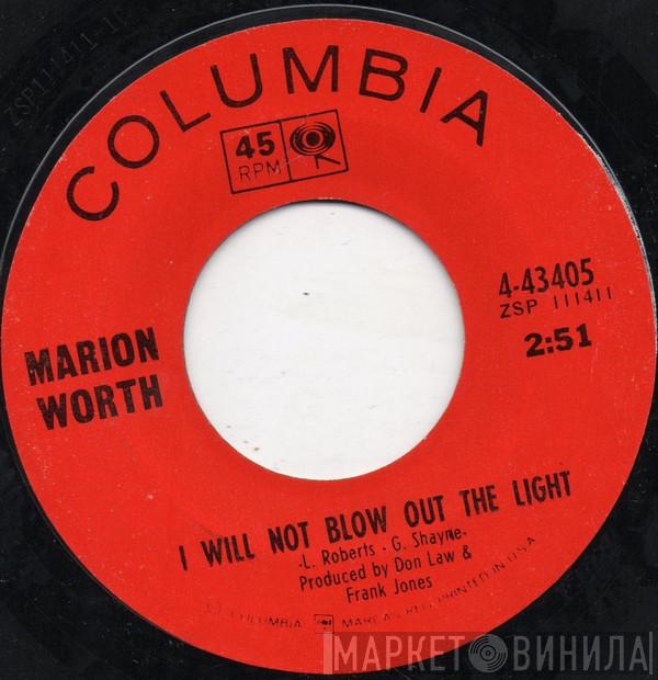  Marion Worth  - I Will Not Blow Out The Light / Twenty-One Days Of Darkness