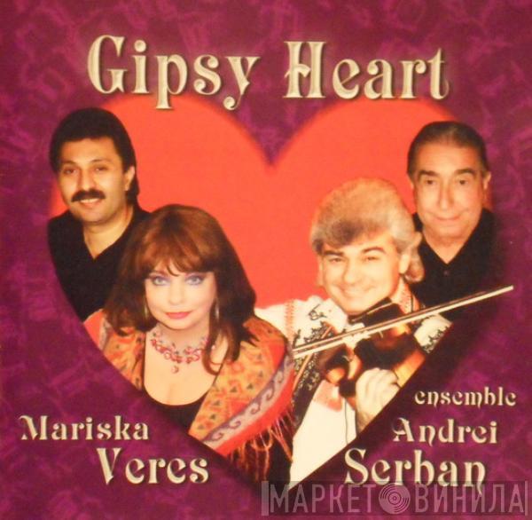Mariska Veres, Orchestra Andrei Serban - Gipsy Heart