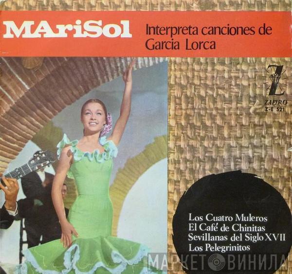 Marisol - Interpreta Canciones De Garcia Lorca
