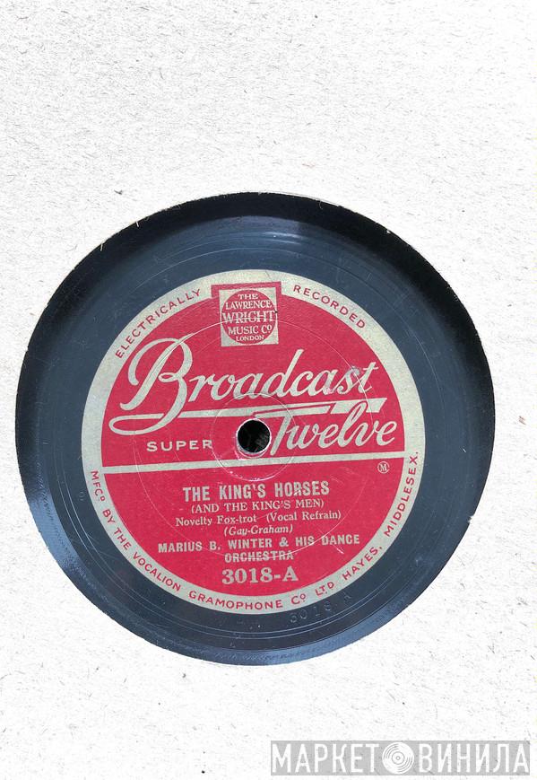 Marius B. Winter & His Dance Orchestra, Ferrachini's Hawaiian Band - The King’s Horses / Moonlight On the Colorado