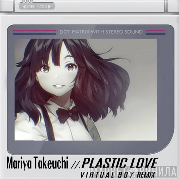  Mariya Takeuchi  - Plastic Love