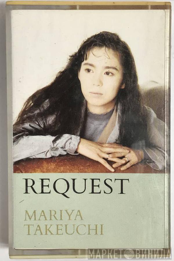  Mariya Takeuchi  - Request