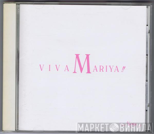  Mariya Takeuchi  - Viva Mariya! = ヴィヴァ・マリヤ!