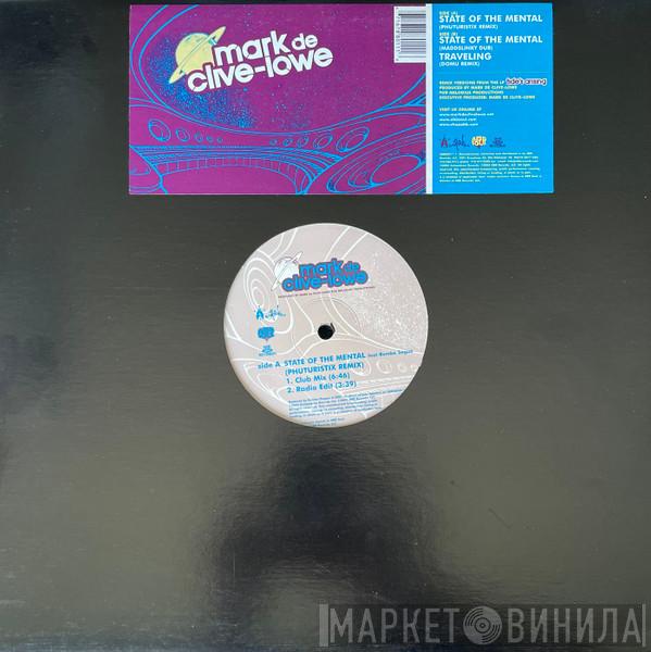 Mark De Clive-Lowe - State Of The Mental