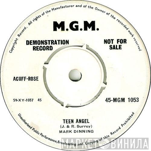  Mark Dinning  - Teen Angel / Bye Now Baby