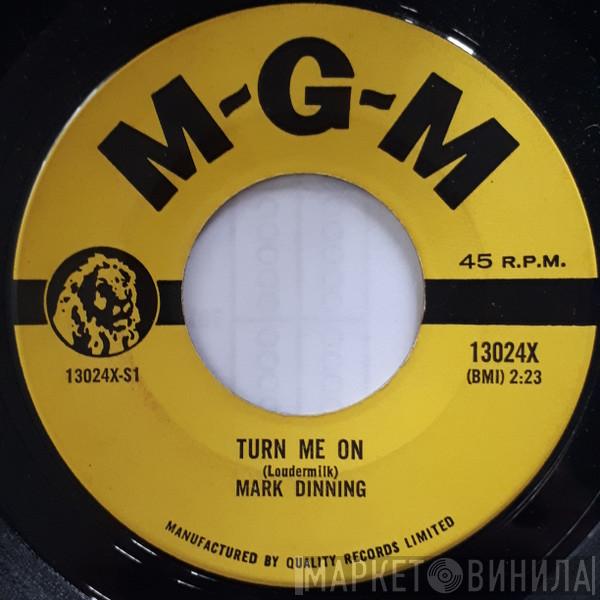  Mark Dinning  - Turn Me On / Lonely Island