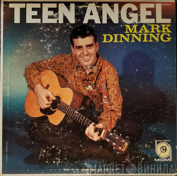  Mark Dinning  - Teen Angel