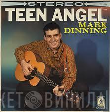  Mark Dinning  - Teen Angel