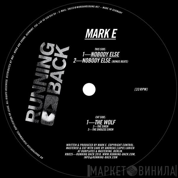 Mark E - Nobody Else