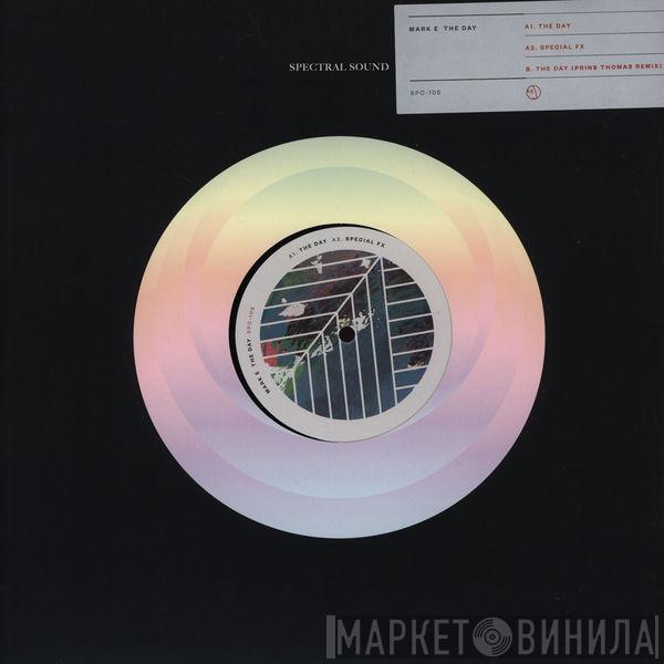 Mark E - The Day