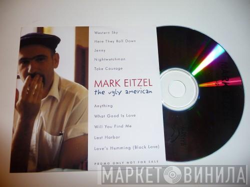  Mark Eitzel  - The Ugly American