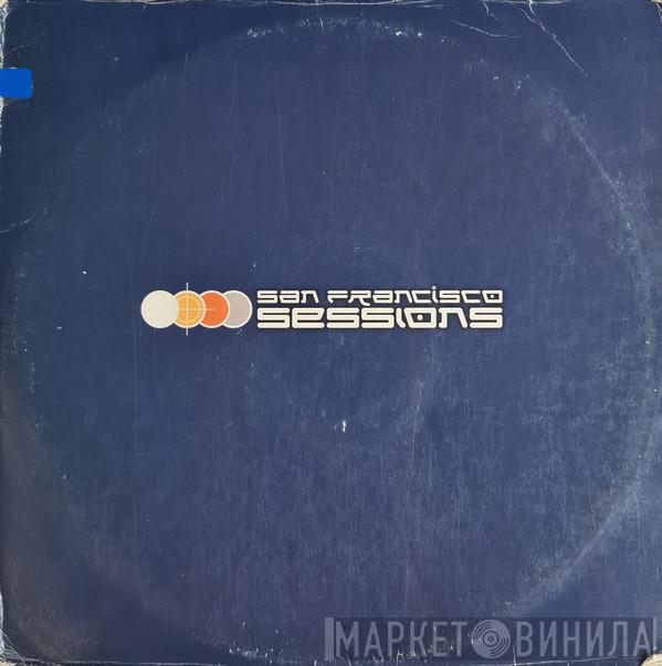 Mark Farina - San Francisco Sessions Volume 1