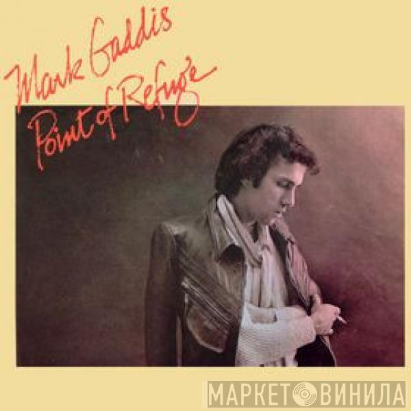  Mark Gaddis  - Point Of Refuge