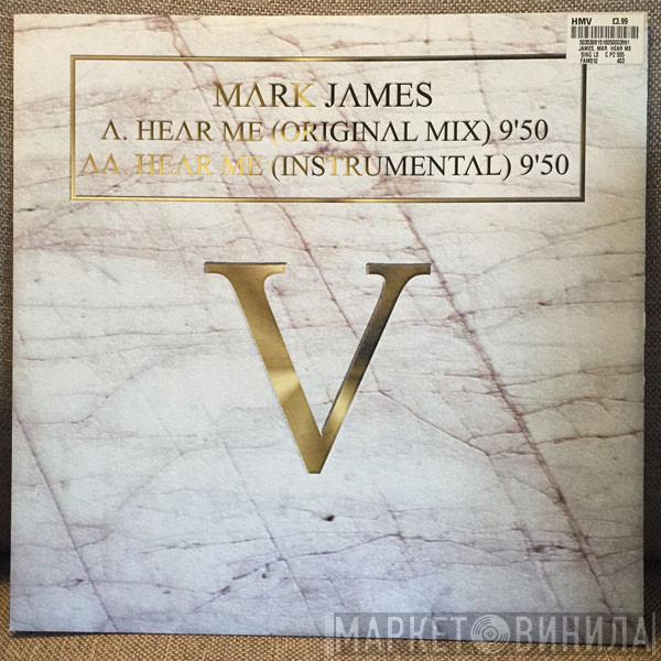 Mark James - Hear Me