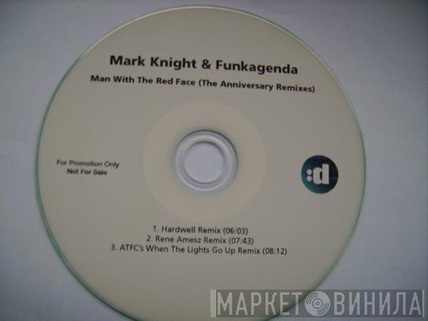  Mark Knight & Funkagenda  - Man With The Red Face (The Anniversary Remixes)