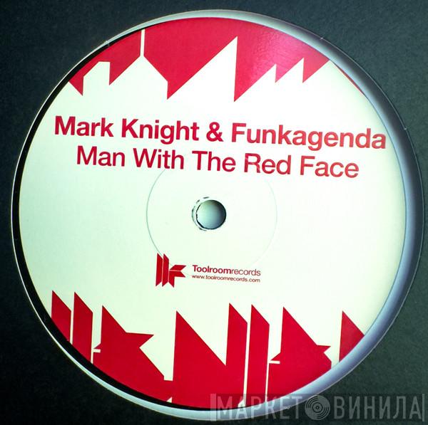 Mark Knight & Funkagenda - Man With The Red Face