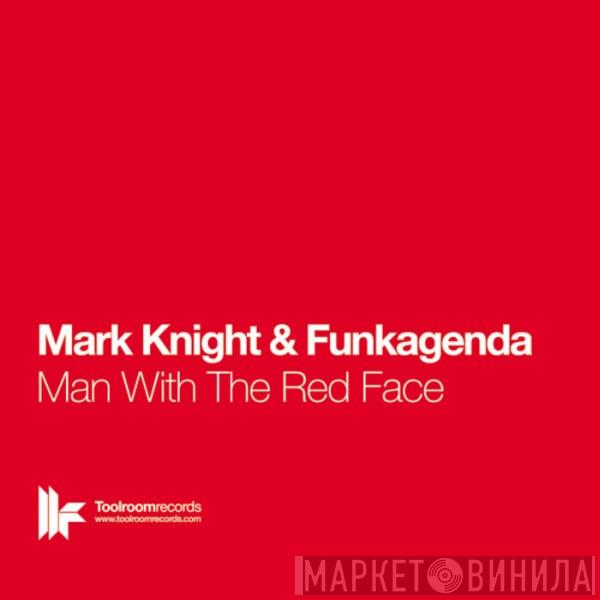  Mark Knight & Funkagenda  - Man With The Red Face