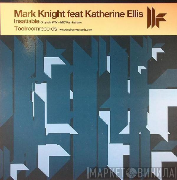Mark Knight, Katherine Ellis - Insatiable