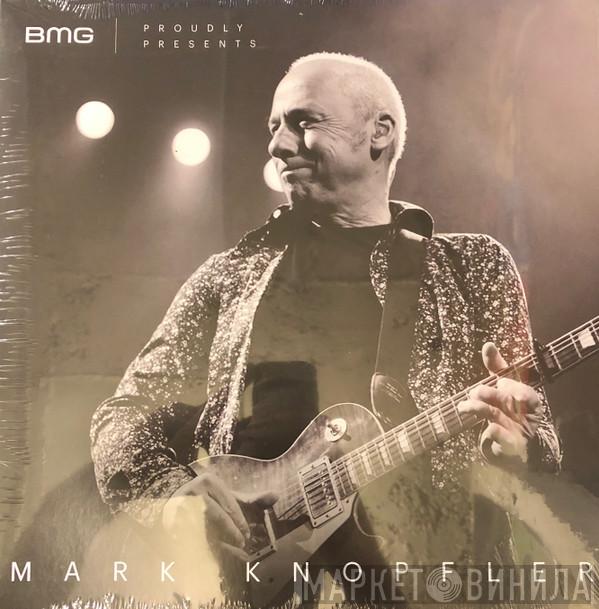 Mark Knopfler - BMG Proudly Presents: Mark Knopfler