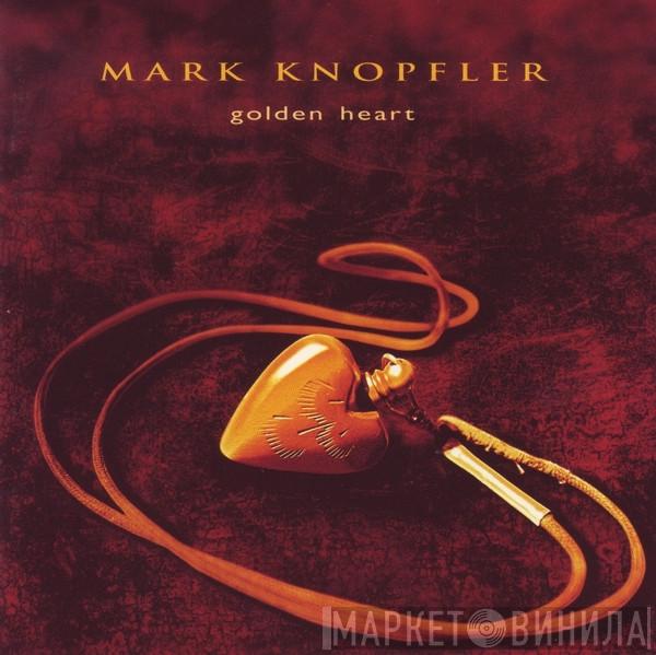Mark Knopfler - Golden Heart