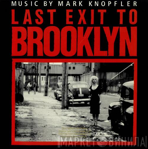 Mark Knopfler - Last Exit To Brooklyn