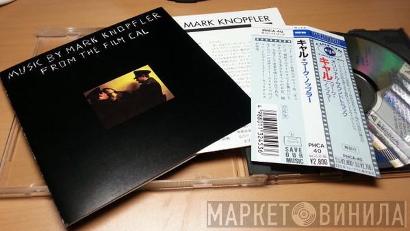  Mark Knopfler  - Music By Mark Knopfler From The Film Cal