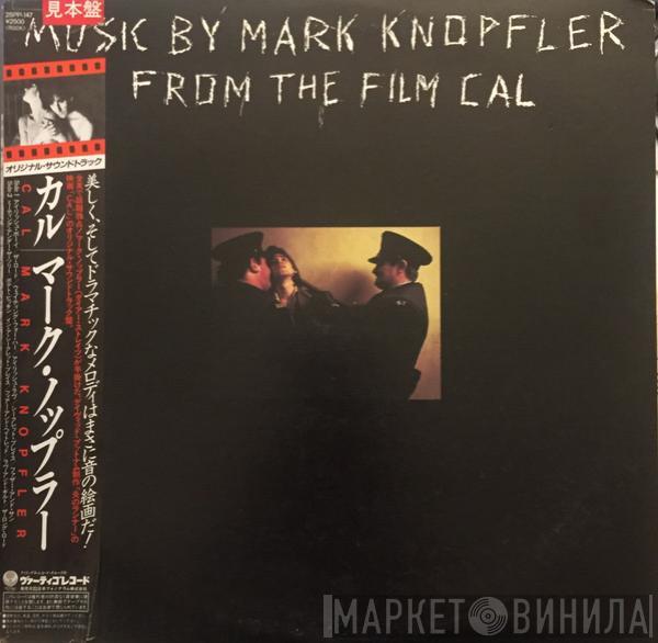  Mark Knopfler  - Music By Mark Knopfler From The Film Cal