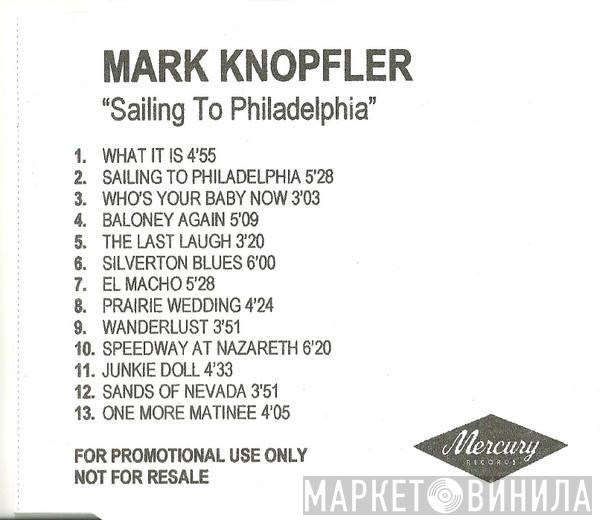  Mark Knopfler  - Sailing To Philadelphia