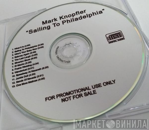  Mark Knopfler  - Sailing To Philadelphia