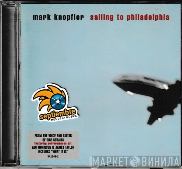  Mark Knopfler  - Sailing To Philadelphia