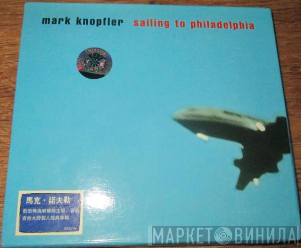  Mark Knopfler  - Sailing To Philadelphia