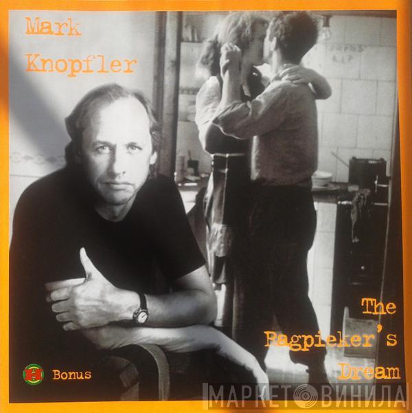  Mark Knopfler  - The Ragpicker's Dream & Bonus