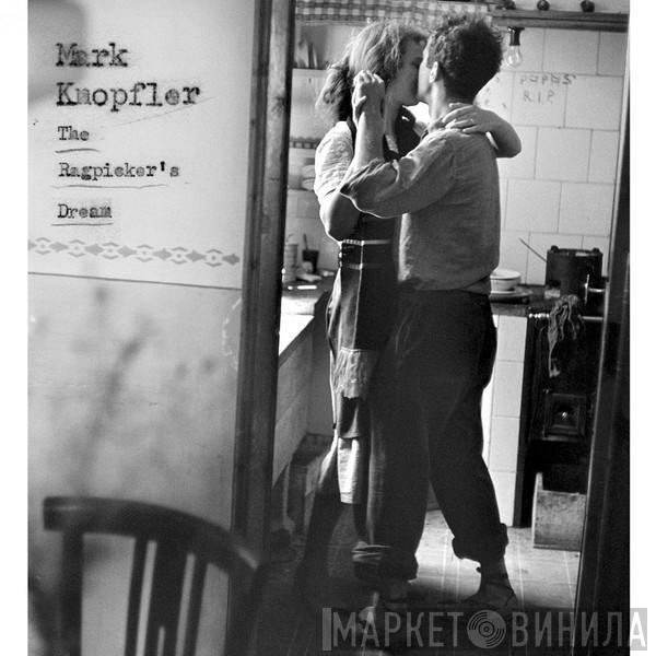  Mark Knopfler  - The Ragpicker's Dream