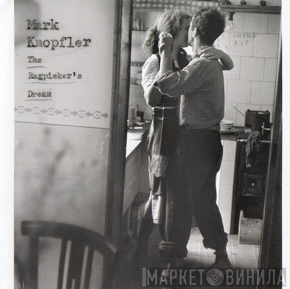  Mark Knopfler  - The Ragpicker's Dream