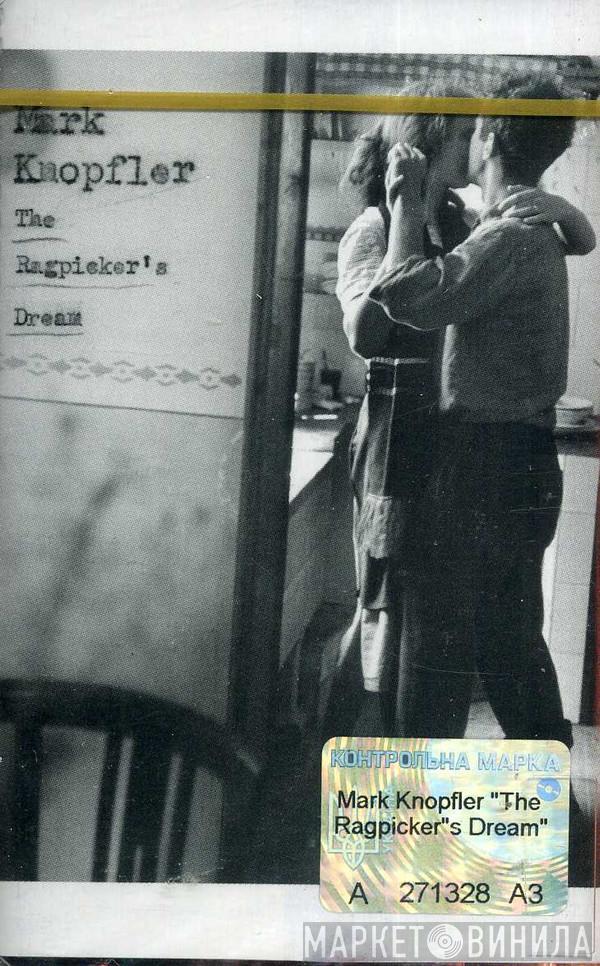  Mark Knopfler  - The Ragpicker's Dream