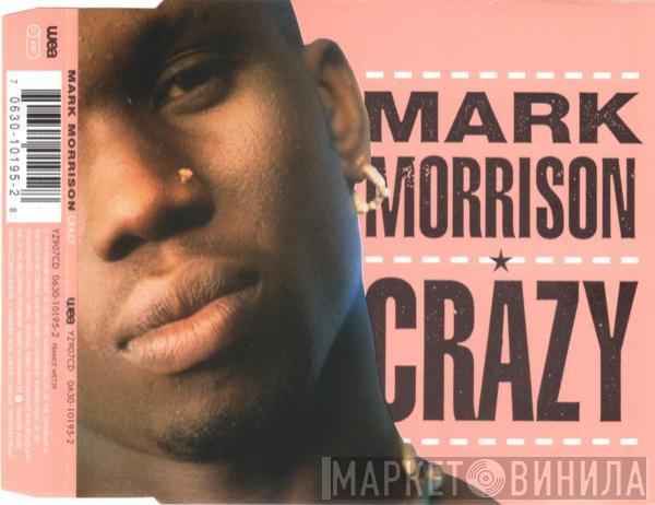 Mark Morrison - Crazy