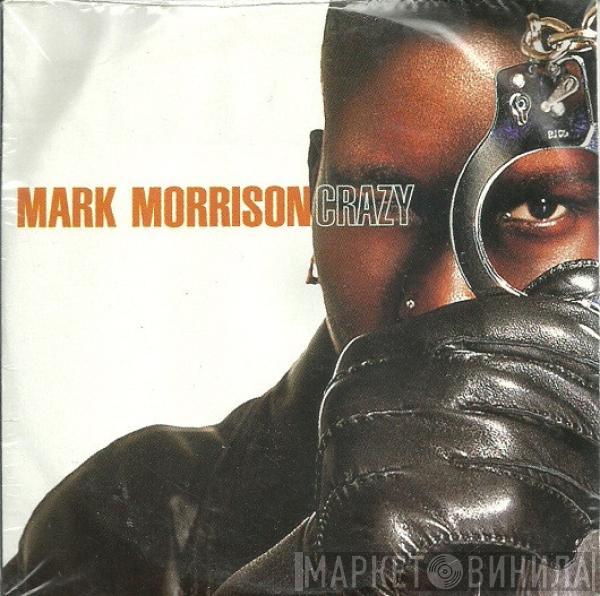  Mark Morrison  - Crazy