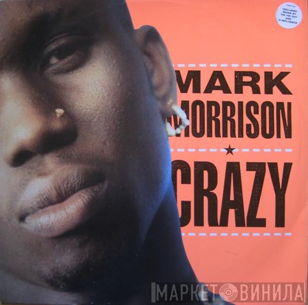 Mark Morrison - Crazy
