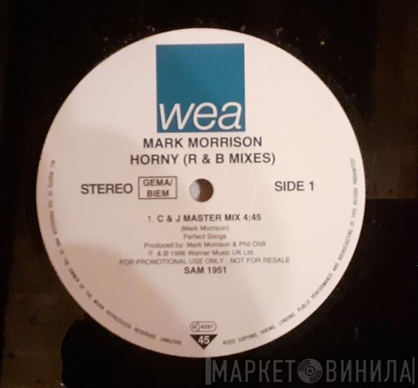  Mark Morrison  - Horny (R & B Mixes)